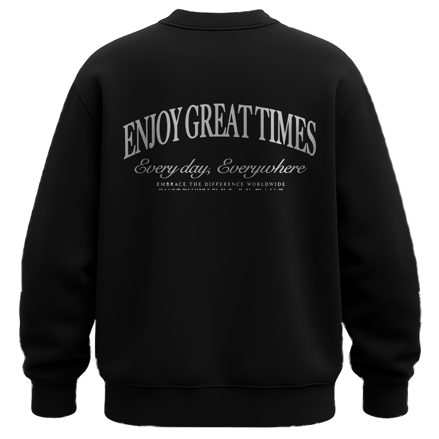 GREAT TIMES SWEATSHIRT