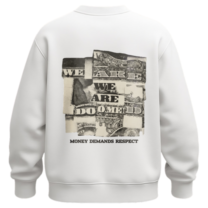 MONEY SWEATSHIRT