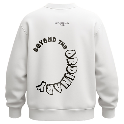 NOT ORDINARY SWEATSHIRT