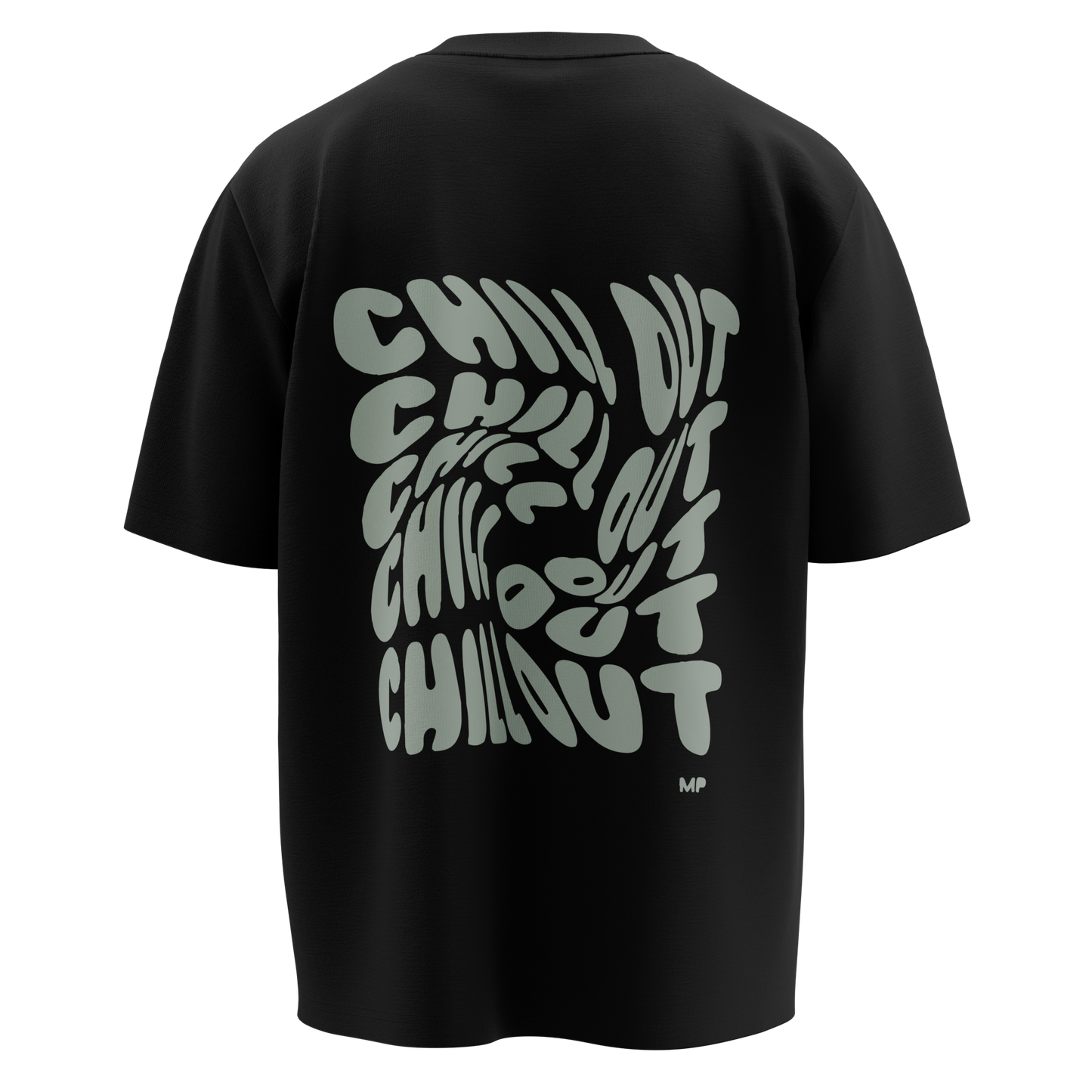 CHILL OUT OVERSIZED TSHIRT