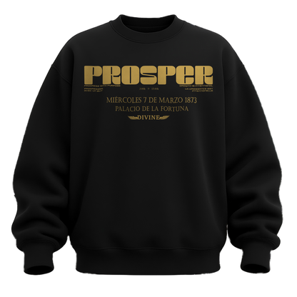 DIVINE PROSPERITY SWEATSHIRT